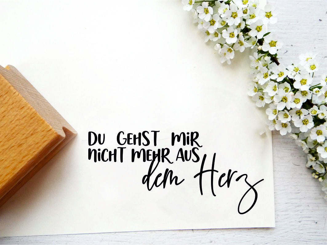 Du Gehst Mir Ab Bedeutung Stempeltext"du gehst mir nicht mehr aus dem Herz" – Schlüssel&Wort